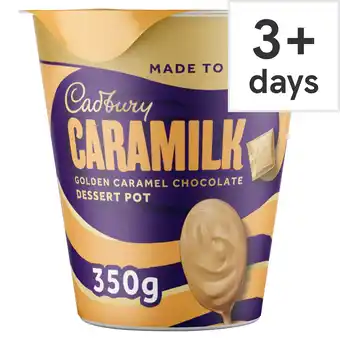 Tesco Cadbury Caramilk Golden Caramel Chocolate Dessert Pot 350g offer