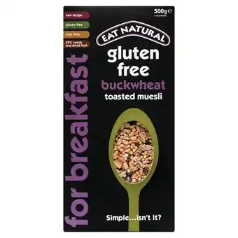 Tesco Eat Natural Gluten Free Buckwheat Toasted Muesli 500G offer