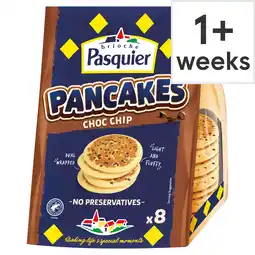Tesco Brioche Pasquier 8 Pancakes chocolate chip 280g offer