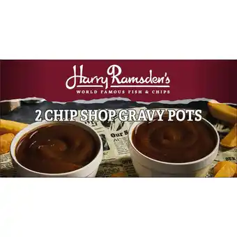 Iceland Harry Ramsdens 2 Chip Shop Gravy Pots 300g offer