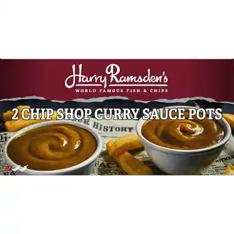 Iceland Harry Ramsdens 2 Chip Shop Curry Sauce Pots 300g offer