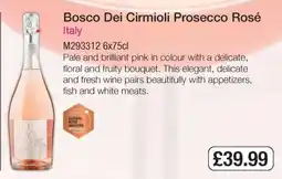 Makro Bosco Dei Cirmioli Prosecco Rosé offer