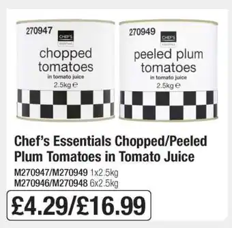 Makro Chef’s Essentials Chopped/Peeled Plum Tomatoes in Tomato Juice offer