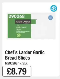 Makro Chef’s Larder Garlic Bread Slices offer