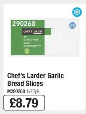 Makro Chef’s Larder Garlic Bread Slices offer
