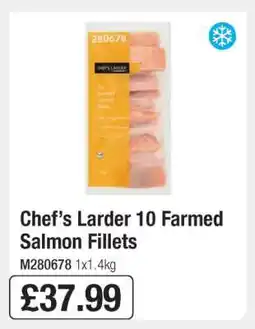 Makro Chef’s Larder 10 Farmed Salmon Fillets offer
