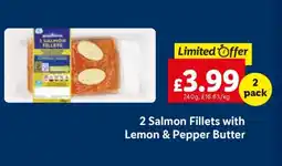 Lidl 2 Salmon Fillets with Lemon & Pepper Butter offer