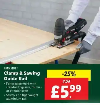 Lidl PARKSIDE Clamp & Sawing Guide Rail offer