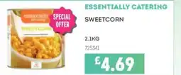 Bestway ESSENTIALLY CATERING Sweetcorn offer