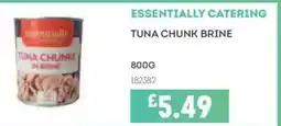 Bestway ESSENTIALLY CATERING Tuna chunk brine offer