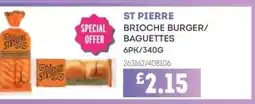 Bestway ST PIERRE Brioche burger/ baguettes offer