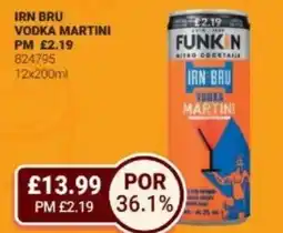 Bestway IRN BRU Vodka martini offer