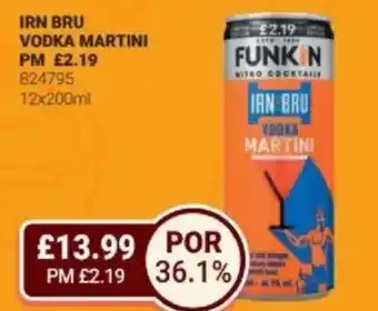 Bestway IRN BRU Vodka martini offer