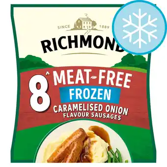 Tesco Richmond Frozen Meat-Free Caramelised Onion Flavour Sausages 304g offer