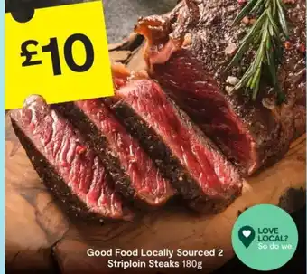 SuperValu Good Food Locally Sourced 2 Striploin Steaks offer