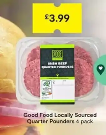 SuperValu Good Food Locally Sourced Quarter Pounders offer