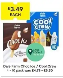 SuperValu Dale Farm Choc Ice / Cool Crew offer