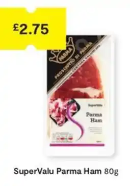 SuperValu SuperValu Parma Ham offer
