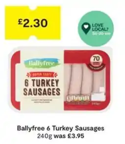 SuperValu Ballyfree 6 Turkey Sausages offer