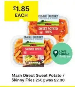 SuperValu Mash Direct Sweet Potato / Skinny Fries offer