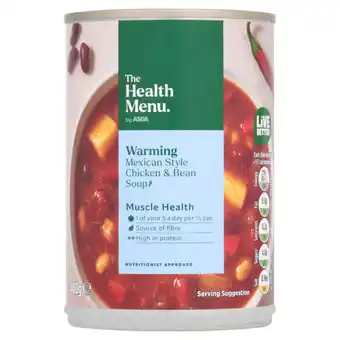 Asda The Health Menu by ASDA Warming Mexican Style Chicken & Bean Soup 400g offer