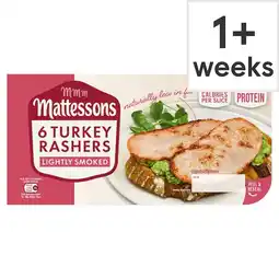 Tesco Mattessons 6 Turkey Rashers Lightly Smoked 150g offer