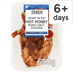 Tesco Tesco Hot Honey Roast Half Chicken 650g offer