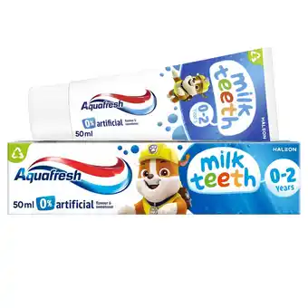 Morrisons Aquafresh Kids Milk Teeth Fluoride Toothpaste For Ages 0-2 offer