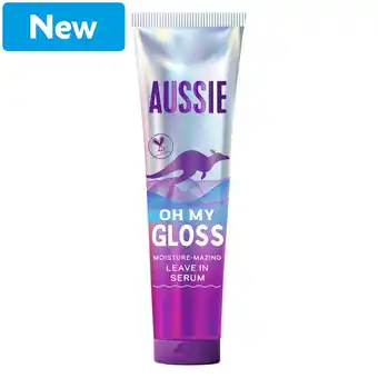 Morrisons Aussie Oh My Gloss Leave-In Serum 160ml offer