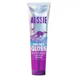 Tesco Aussie Oh My Gloss Moisture-Mazing Leave in Serum 160ml offer
