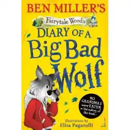 Asda Kids Diary of a Big Bad Wolf by Ben Miller, Elisa Paganelli offer