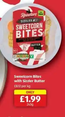 Aldi Sweetcorn Bites with Sizzler Butter offer