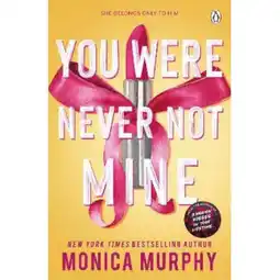 Asda Paperback You Were Never Not Mine by Monica Murphy offer