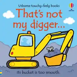 Asda Kids That's not my digger... by Fiona Watt offer