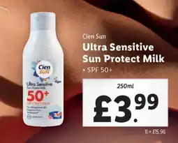 Lidl Cien Sun Ultra Sensitive Sun Protect Milk offer