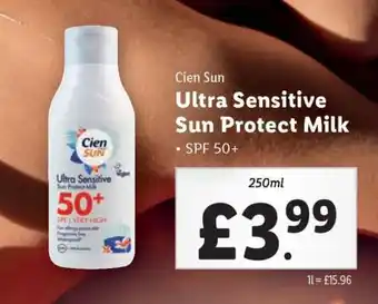 Lidl Cien Sun Ultra Sensitive Sun Protect Milk offer