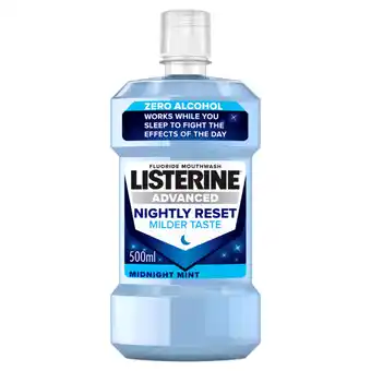 Asda Listerine Advanced Nightly Reset Zero Alcohol Mouthwash 500ml offer