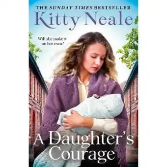 Asda Paperback A Daughter's Courage by Kitty Neale offer