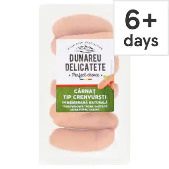 Tesco Dunareu Delicatete Chicken & Pork Sausage 500g offer