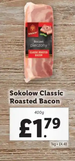 Lidl Sokolow Classic Roasted Bacon offer