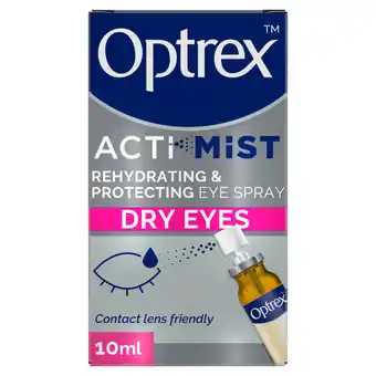 Asda Optrex Actimist Dry Eyes Rehydrating & Protecting Eye Spray 10ml offer