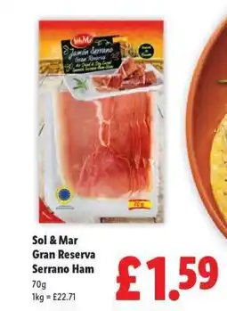 Lidl Sol & Mar Gran Reserva Serrano Ham offer