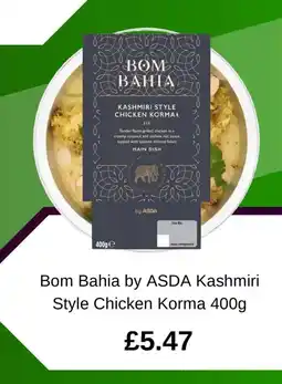Asda Bom Bahia by ASDA Kashmiri Style Chicken Korma offer