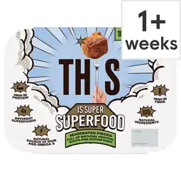Tesco THIS Is Super Superfood Marinated Pieces 180g offer