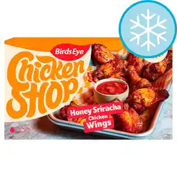 Tesco Birds Eye Chicken Shop Chicken Wings - Honey Sriracha 375g offer