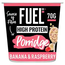 Morrisons FUEL10K High Protein Banana & Raspberry Porridge Oat Cereal Pot 70g offer