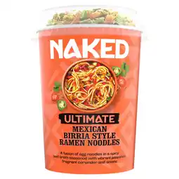 Asda Naked Ultimate Mexican Birria Style Ramen Noodles 84g offer
