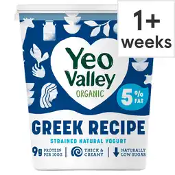 Tesco Yeo Valley Organic Greek Recipe 5% Fat Natural 850g offer