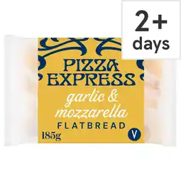 Tesco Pizza Express Garlic & Mozzarella Flatbread 185G offer