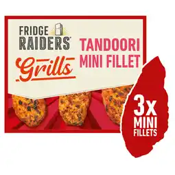 Asda Fridge Raiders Grills Tandoori Chicken Mini Fillet 3 x 35g (105g) offer